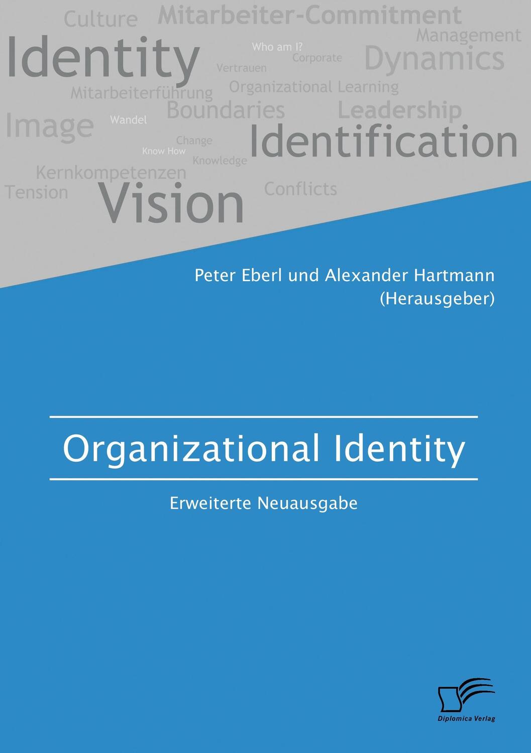 Cover: 9783961465057 | Organizational Identity. Erweiterte Neuausgabe | Hartmann (u. a.)