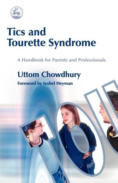 Cover: 9781843102038 | Tics and Tourette Syndrome | A Handbook for Parents and Professionals