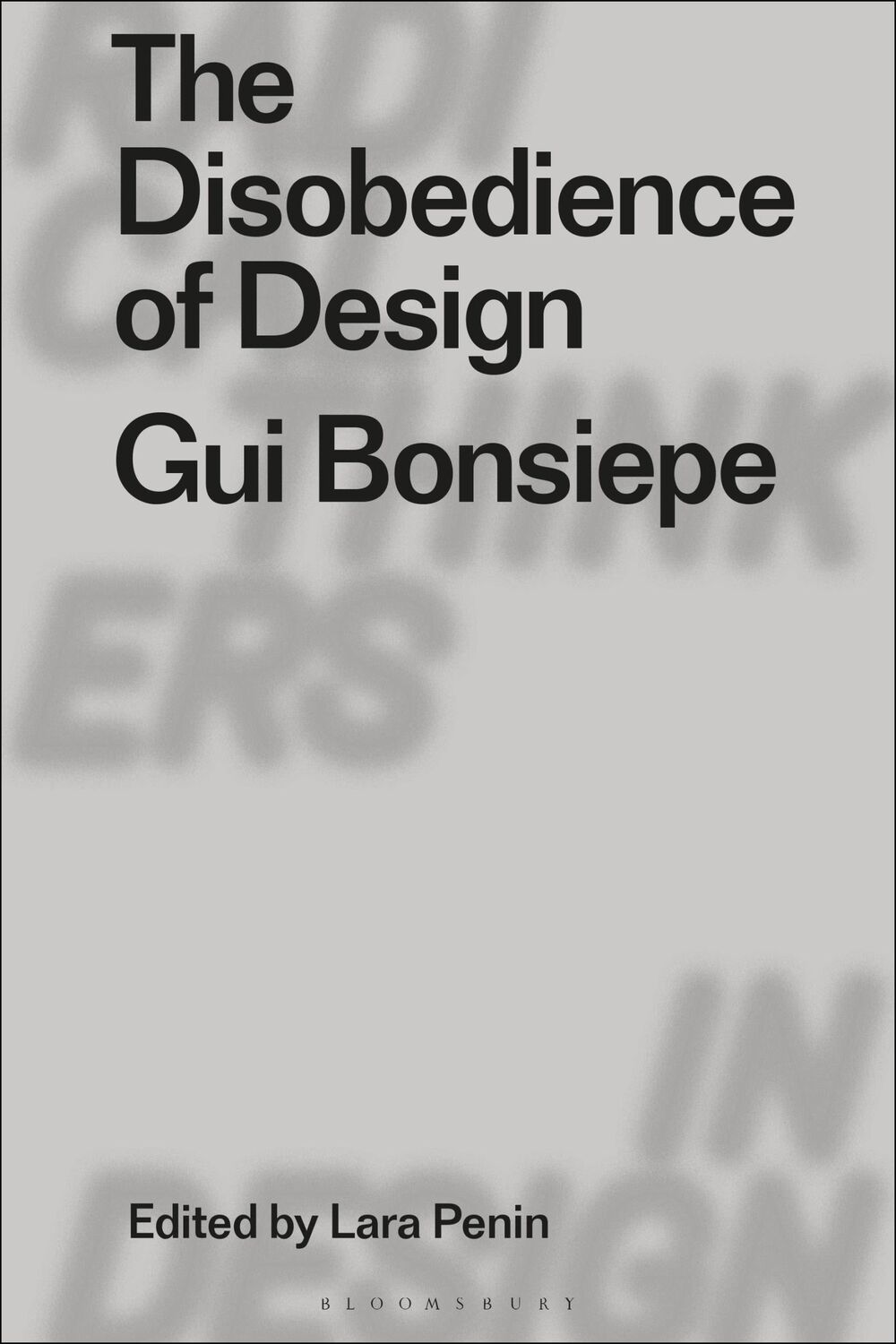 Cover: 9781350162440 | The Disobedience of Design | GUI Bonsiepe | Gui Bonsiepe | Taschenbuch