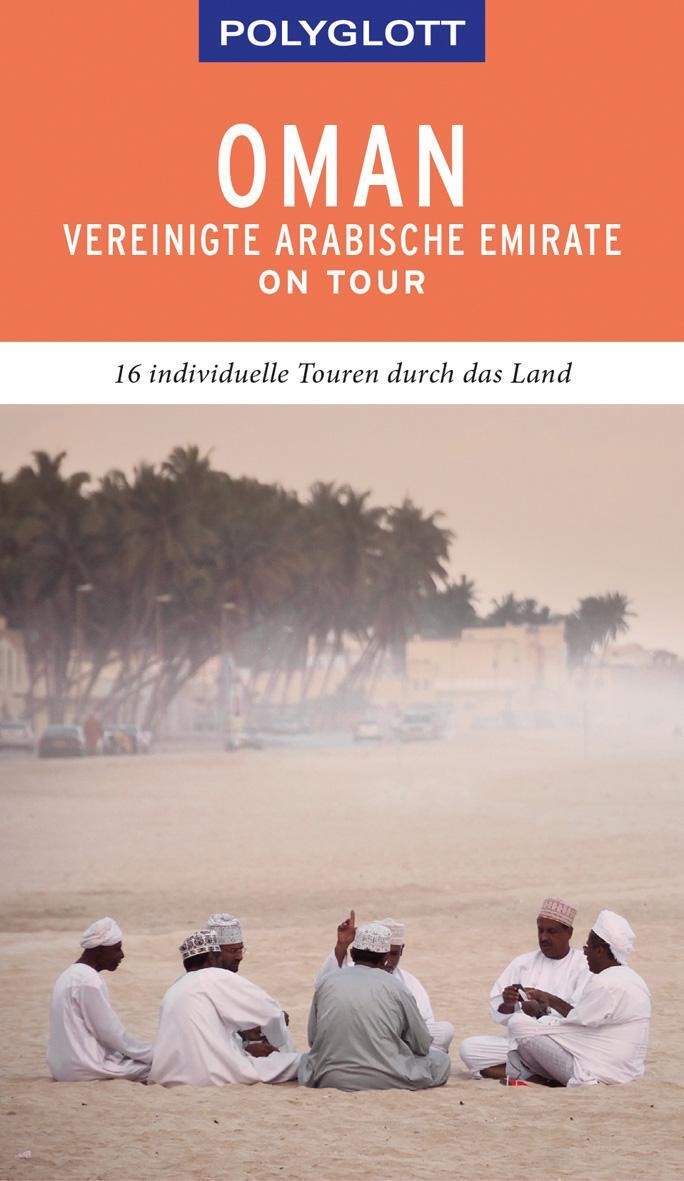 Cover: 9783846404362 | POLYGLOTT on tour Reiseführer Oman &amp; Vereinigte Arabische Emirate
