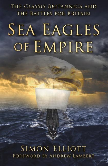 Cover: 9781803991580 | Sea Eagles of Empire | Simon Elliott | Taschenbuch | Englisch | 2022