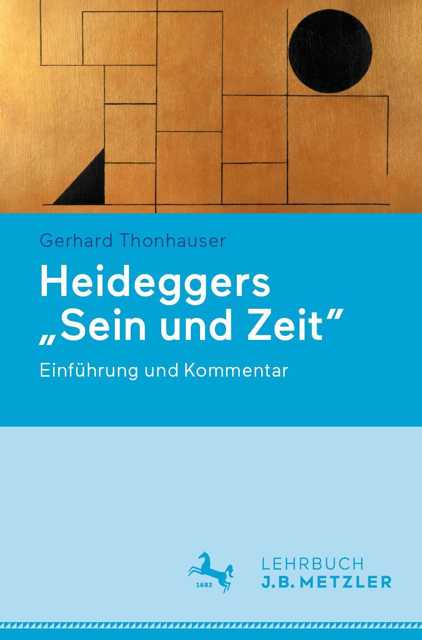 Cover: 9783662646885 | Heideggers "Sein und Zeit" | Einführung und Kommentar | Thonhauser