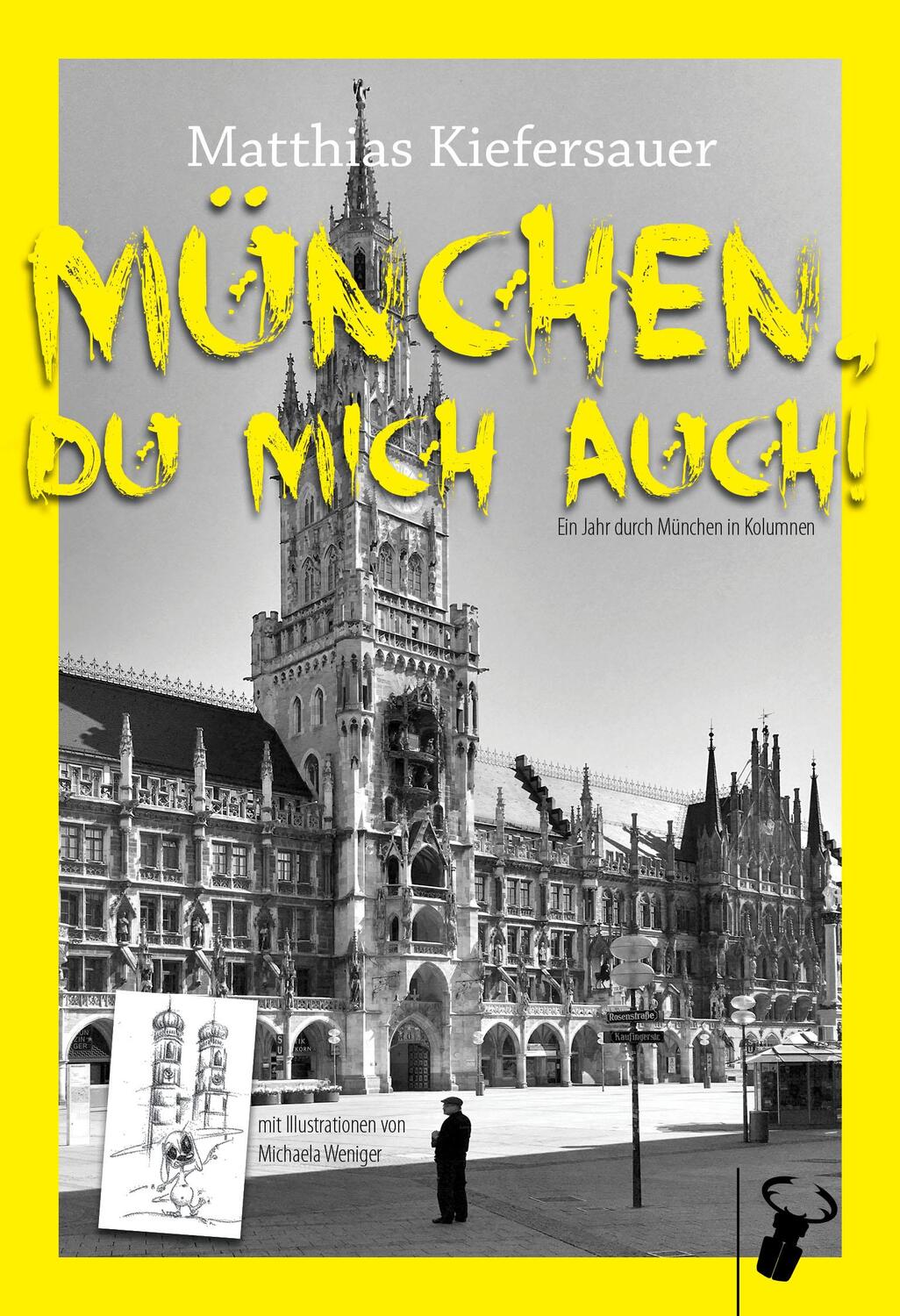 Cover: 9783940839763 | München, du mich auch! | Das Jahr durch München in Kolumnen | Buch