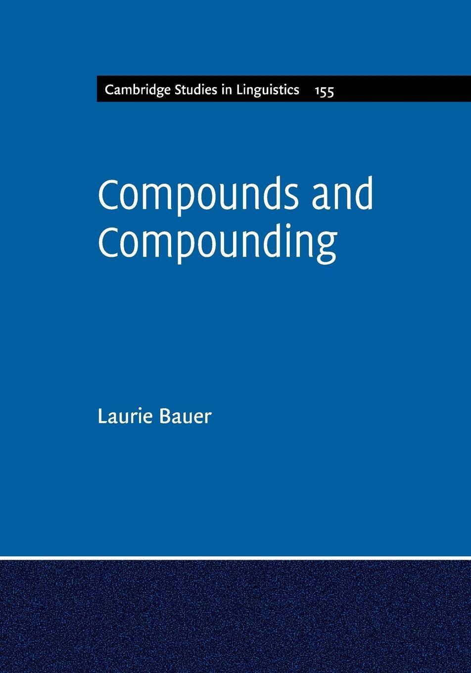 Cover: 9781108402552 | Compounds and Compounding | Laurie Bauer | Taschenbuch | Paperback