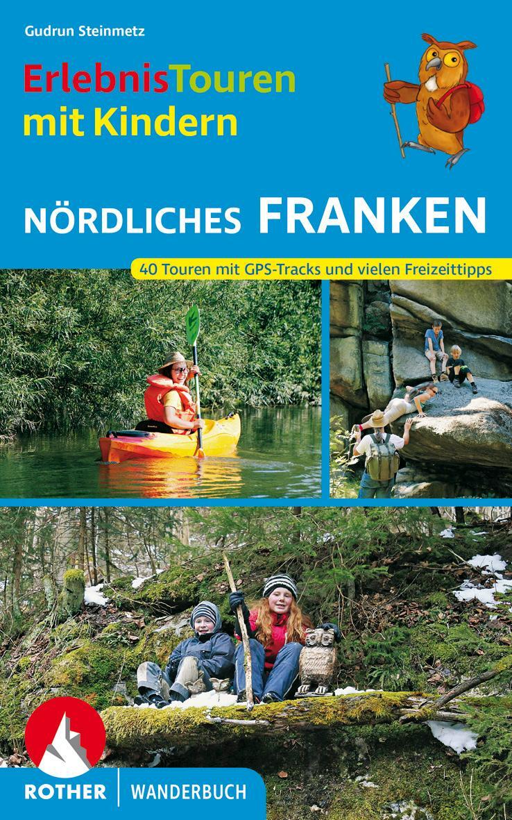 Cover: 9783763331512 | Erlebnistouren mit Kindern Nördliches Franken | Gudrun Steinmetz