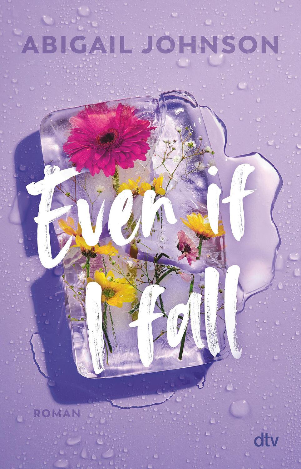 Cover: 9783423741149 | Even If I fall | Abigail Johnson | Taschenbuch | 384 S. | Deutsch