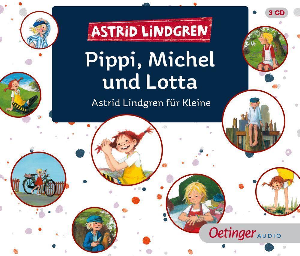 Bild: 9783837311952 | Pippi, Michel und Lotta | Astrid Lindgren für Kleine | Astrid Lindgren