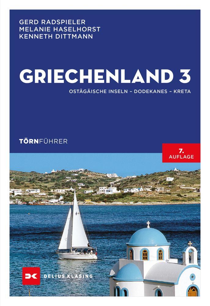 Cover: 9783667115034 | Griechenland 3 | Ostägäische Inseln, Dodekanes, Kreta | Taschenbuch