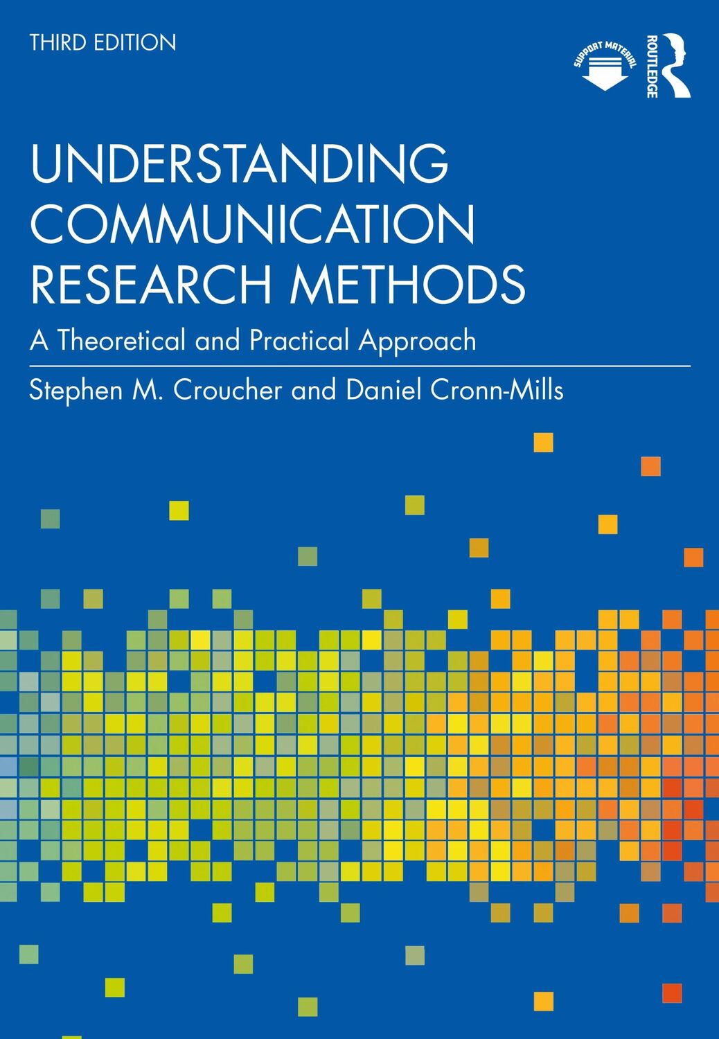 Cover: 9780367623661 | Understanding Communication Research Methods | Cronn-Mills (u. a.)