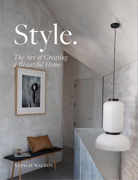 Cover: 9781743797976 | Style: The Art of Creating a Beautiful Home | Natalie Walton | Buch