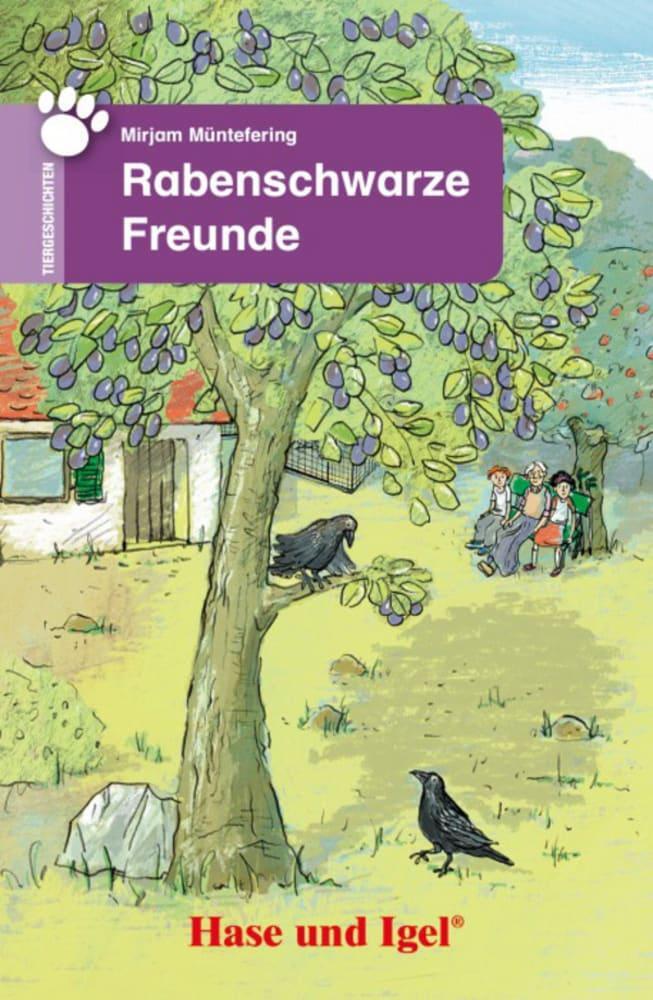 Cover: 9783867602457 | Rabenschwarze Freunde. Schulausgabe | Mirjam Müntefering | Taschenbuch