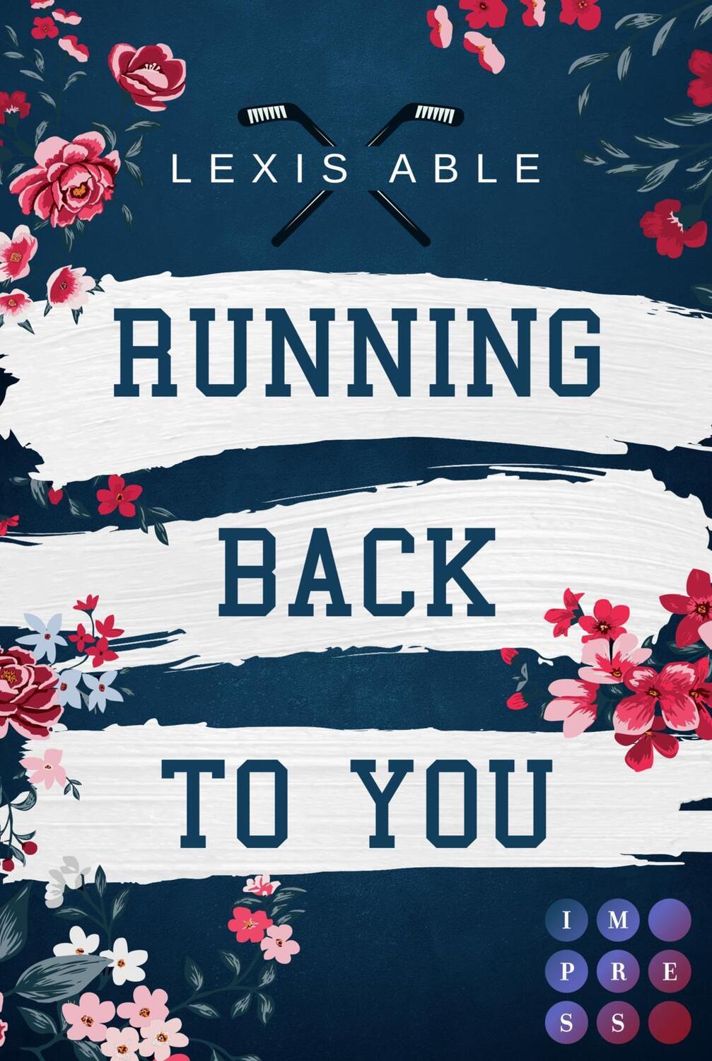 Cover: 9783551303912 | Running Back to You (»Back to You«-Reihe 1) | Lexis Able | Taschenbuch