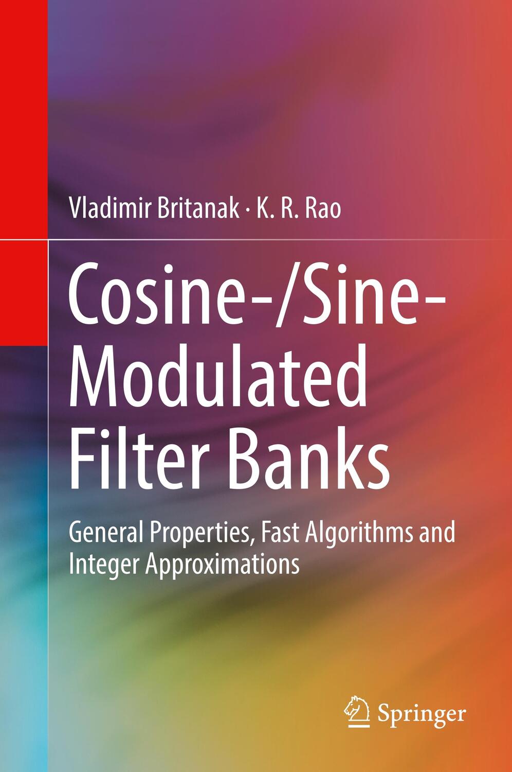Cover: 9783319610788 | Cosine-/Sine-Modulated Filter Banks | K. R. Rao (u. a.) | Buch | xxvi