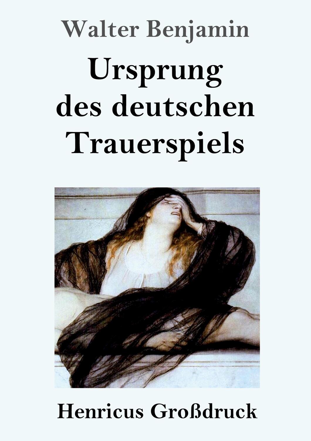 Cover: 9783847845850 | Ursprung des deutschen Trauerspiels (Großdruck) | Walter Benjamin