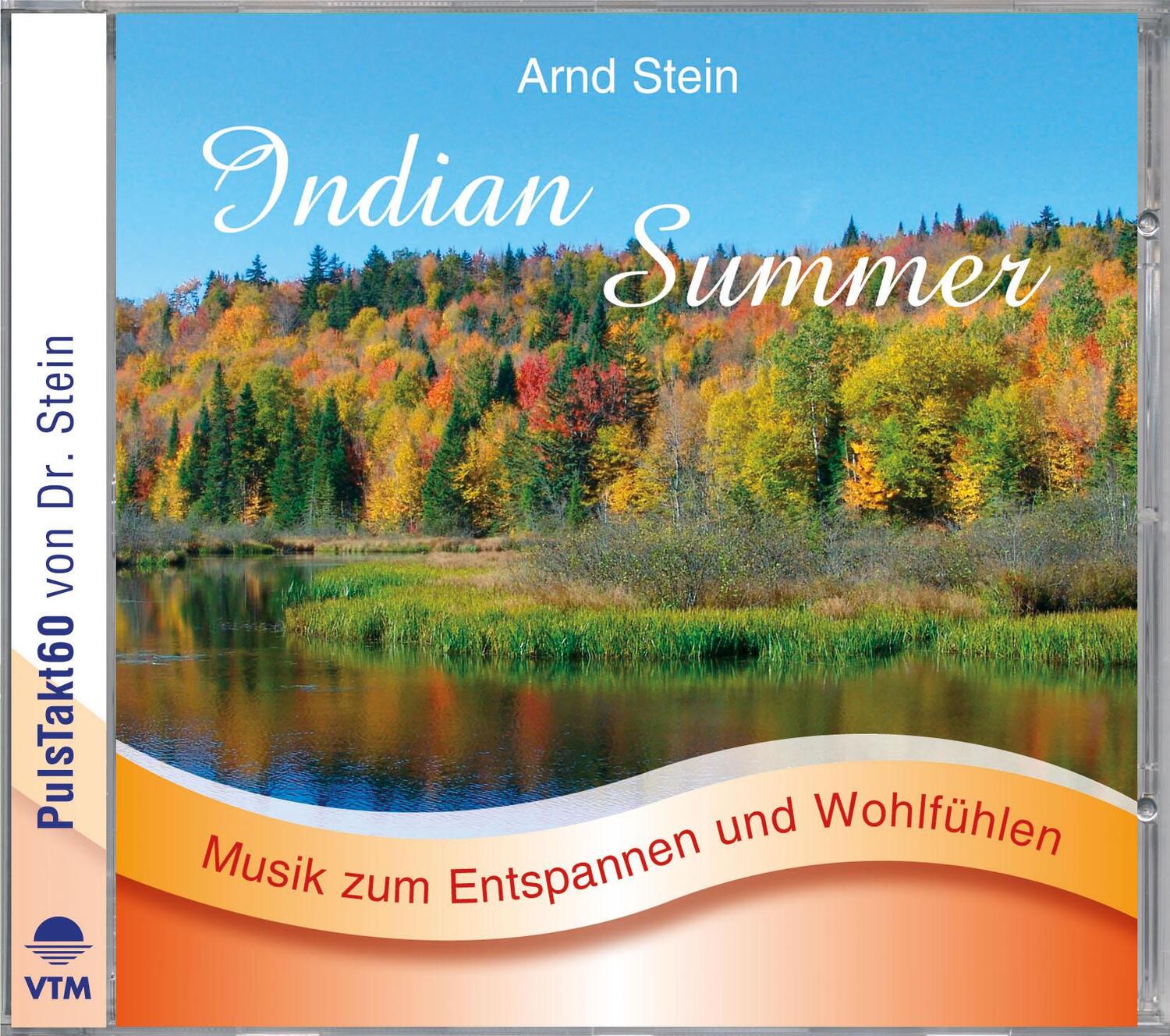 Cover: 9783893269372 | INDIAN SUMMER-Sanfte Musik z.Entspannen | Arnd Stein | Audio-CD | 2005