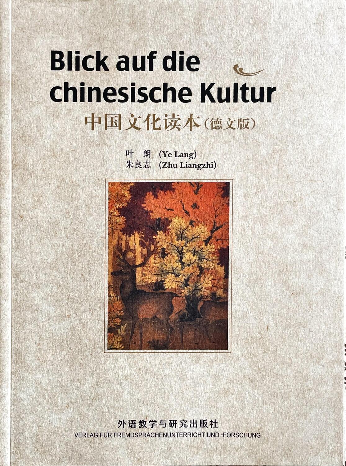 Cover: 9787513544399 | Blick auf die Chinesische Kultur | Eine Einführung | Lang | Buch