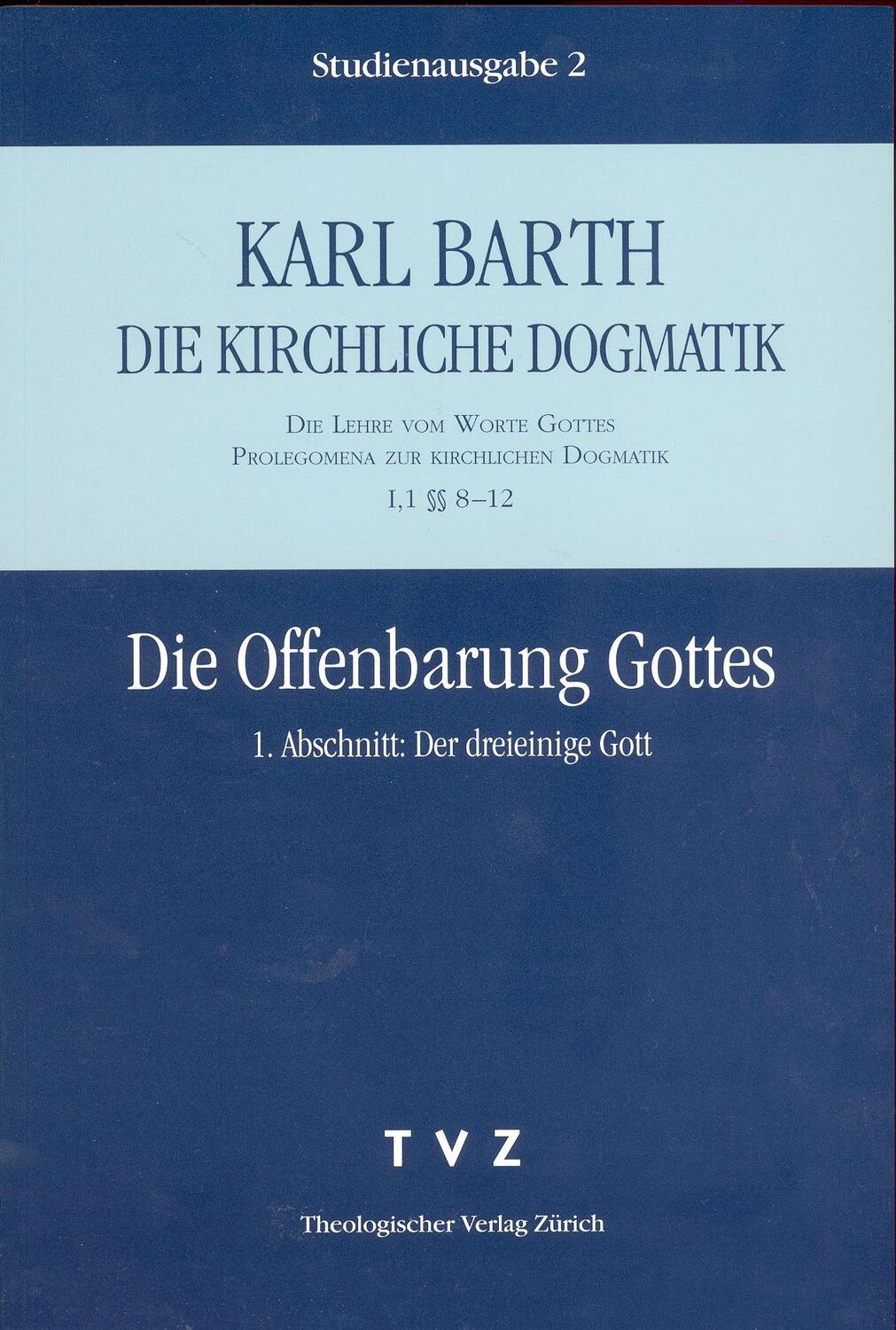 Cover: 9783290116026 | Die Offenbarung Gottes. I. Abschnitt: Der dreieinige Gott | Karl Barth