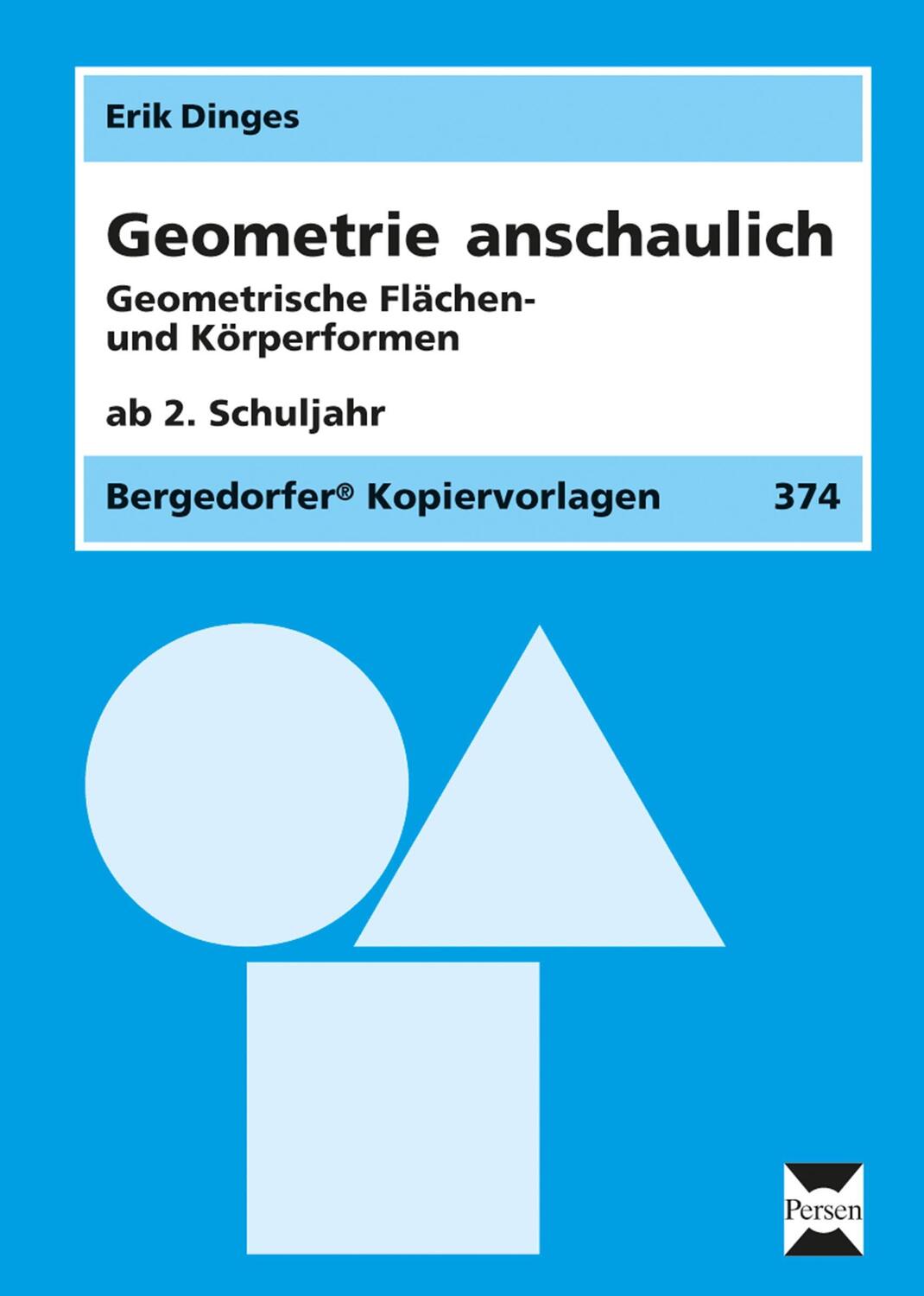 Cover: 9783834424884 | Geometrie anschaulich. Geometrische Flächen- und Körperformen | Dinges