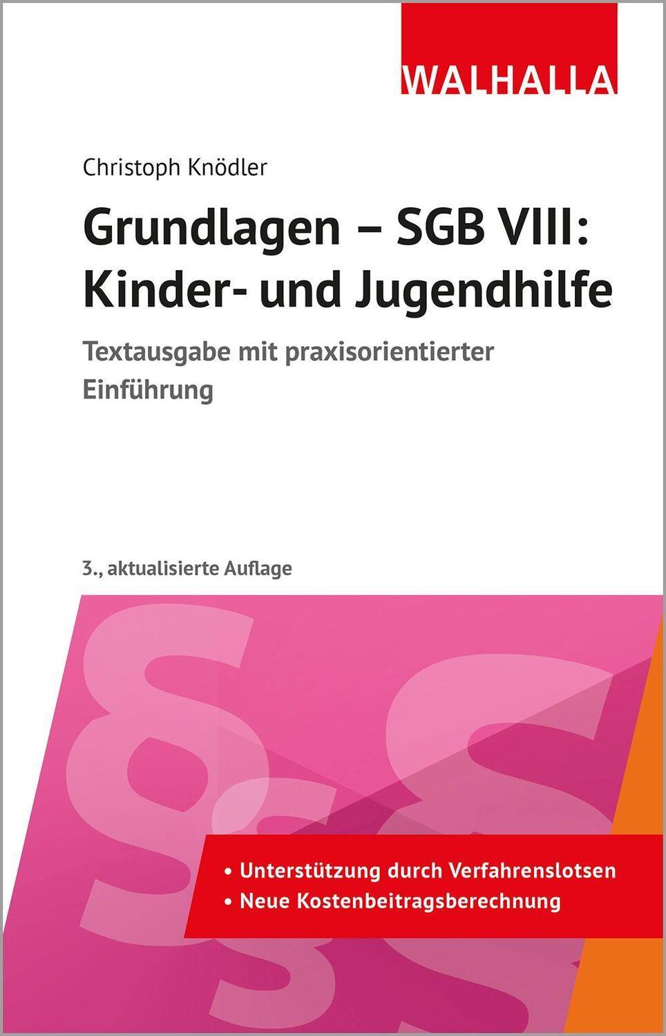 Cover: 9783802972409 | Grundlagen - SGB VIII: Kinder- und Jugendhilfe | Christoph Knödler