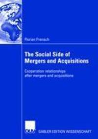 Cover: 9783835007543 | The Social Side of Mergers and Acquisitions | Florian Frensch | Buch