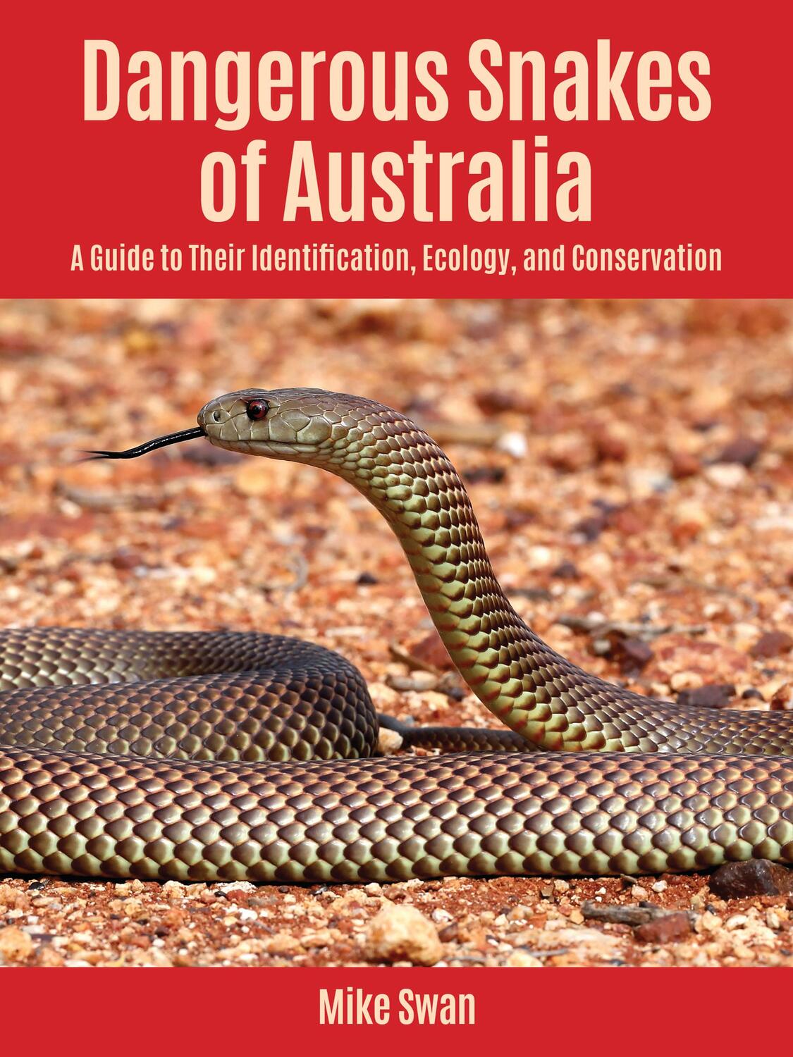 Cover: 9781501775499 | Dangerous Snakes of Australia | Mike Swan | Taschenbuch | Englisch