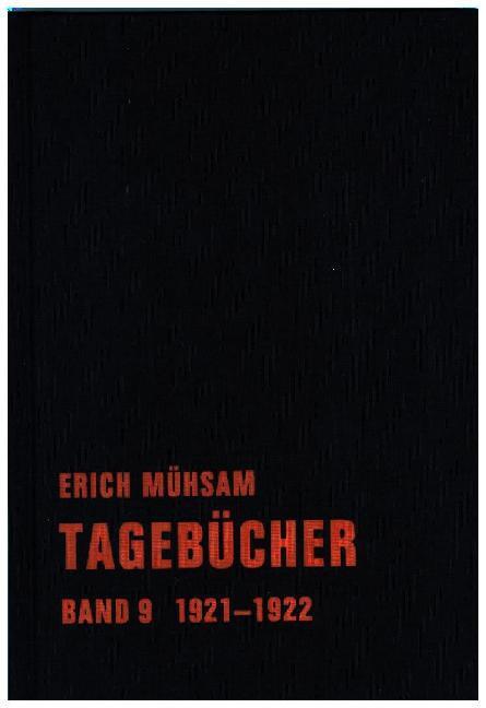 Cover: 9783940426857 | Tagebücher | Band 9. 1921-1922 | Erich Mühsam | Buch | 490 S. | 2016