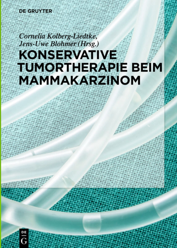 Cover: 9783110577419 | Konservative Tumortherapie beim Mammakarzinom | Buch | XIX | Deutsch