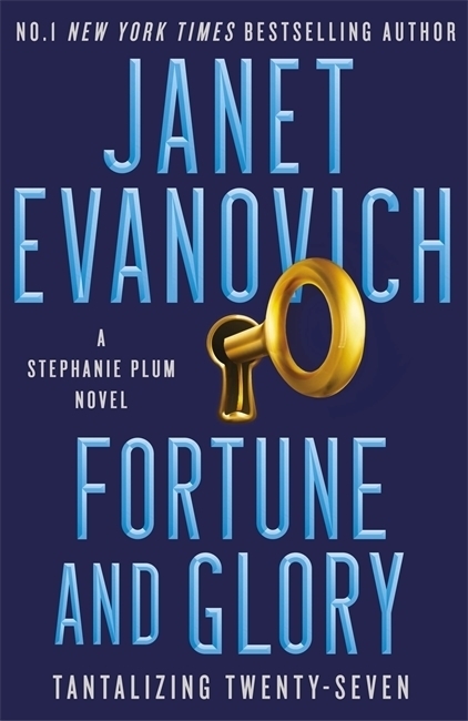 Cover: 9781472246196 | Fortune and Glory | Stephanie Plum Novel | Janet Evanovich | Buch