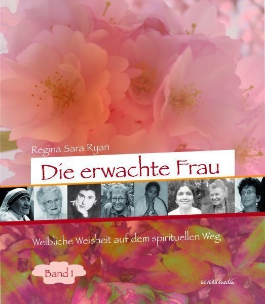 Cover: 9783936718225 | Die erwachte Frau. Bd.1 | Weibliche Weisheit auf dem spirituellen Weg