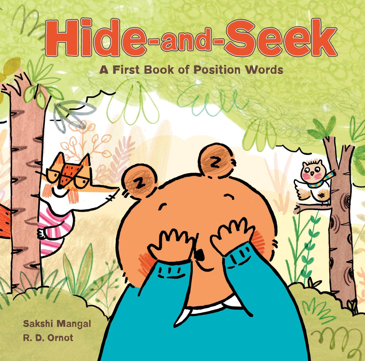 Cover: 9781771387941 | Hide-And-Seek | A First Book of Position Words | R D Ornot | Buch