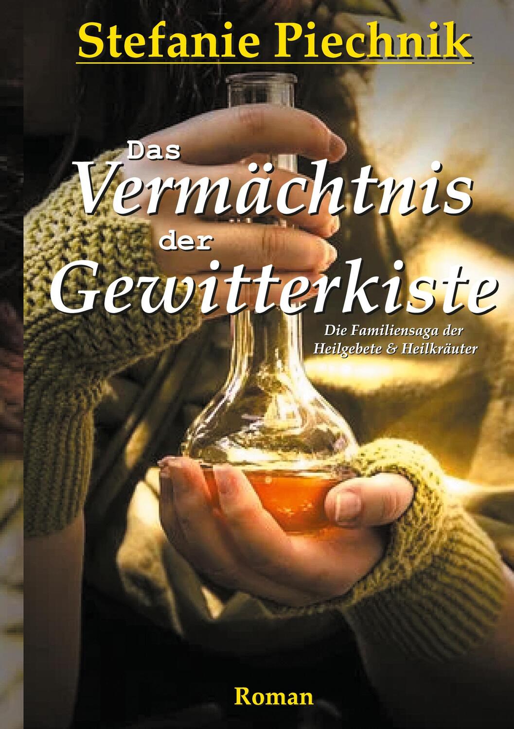 Cover: 9783740786373 | Das Vermächtnis der Gewitterkiste | Stefanie Piechnik | Taschenbuch