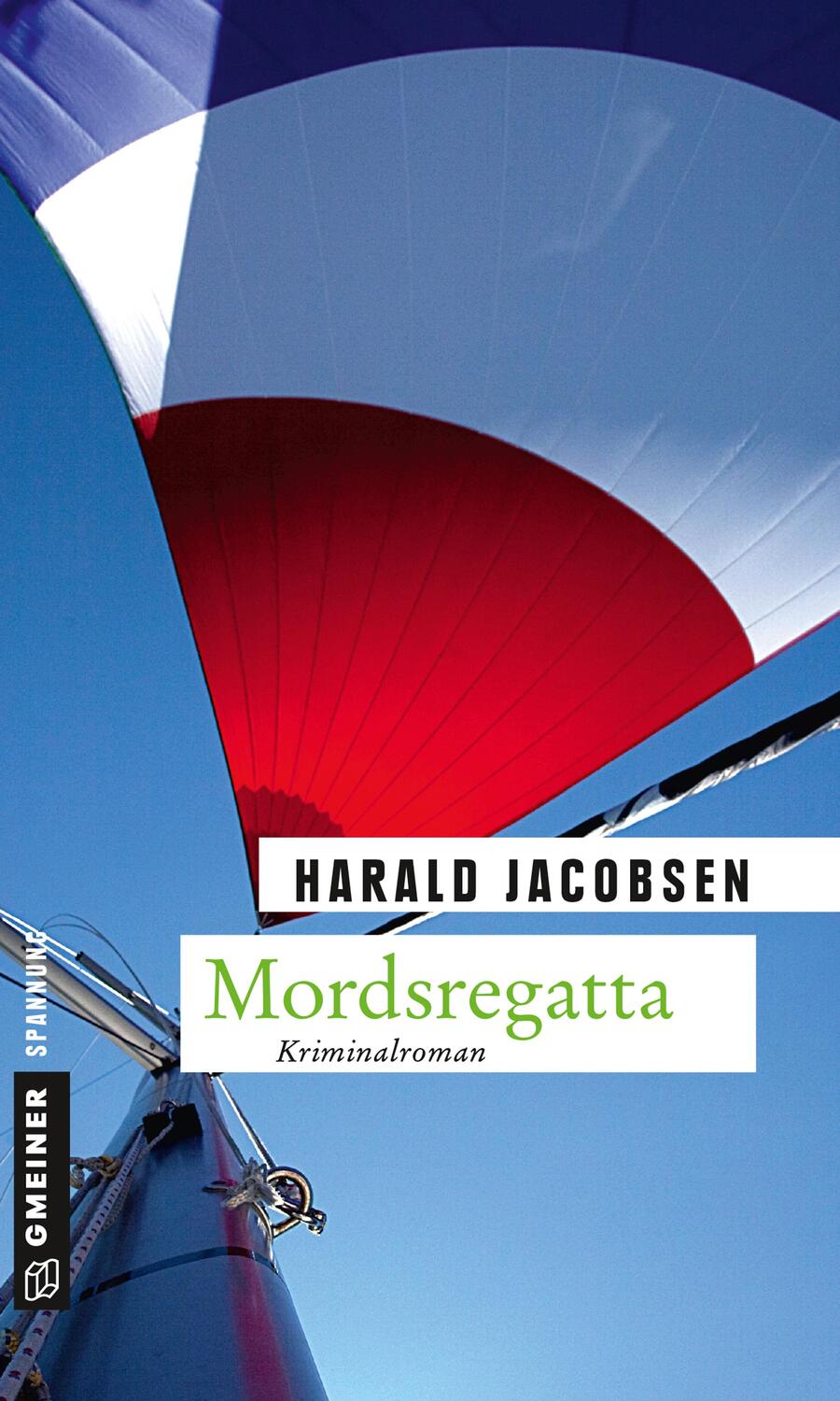 Cover: 9783839213889 | Mordsregatta | Harald Jacobsen | Taschenbuch | Deutsch | 2013