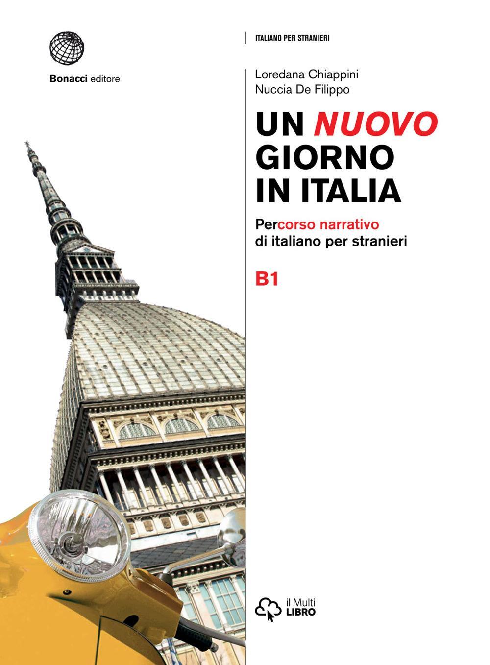 Cover: 9788820133887 | Un nuovo giorno in Italia | Volume + digitale B1 | Taschenbuch | 2017