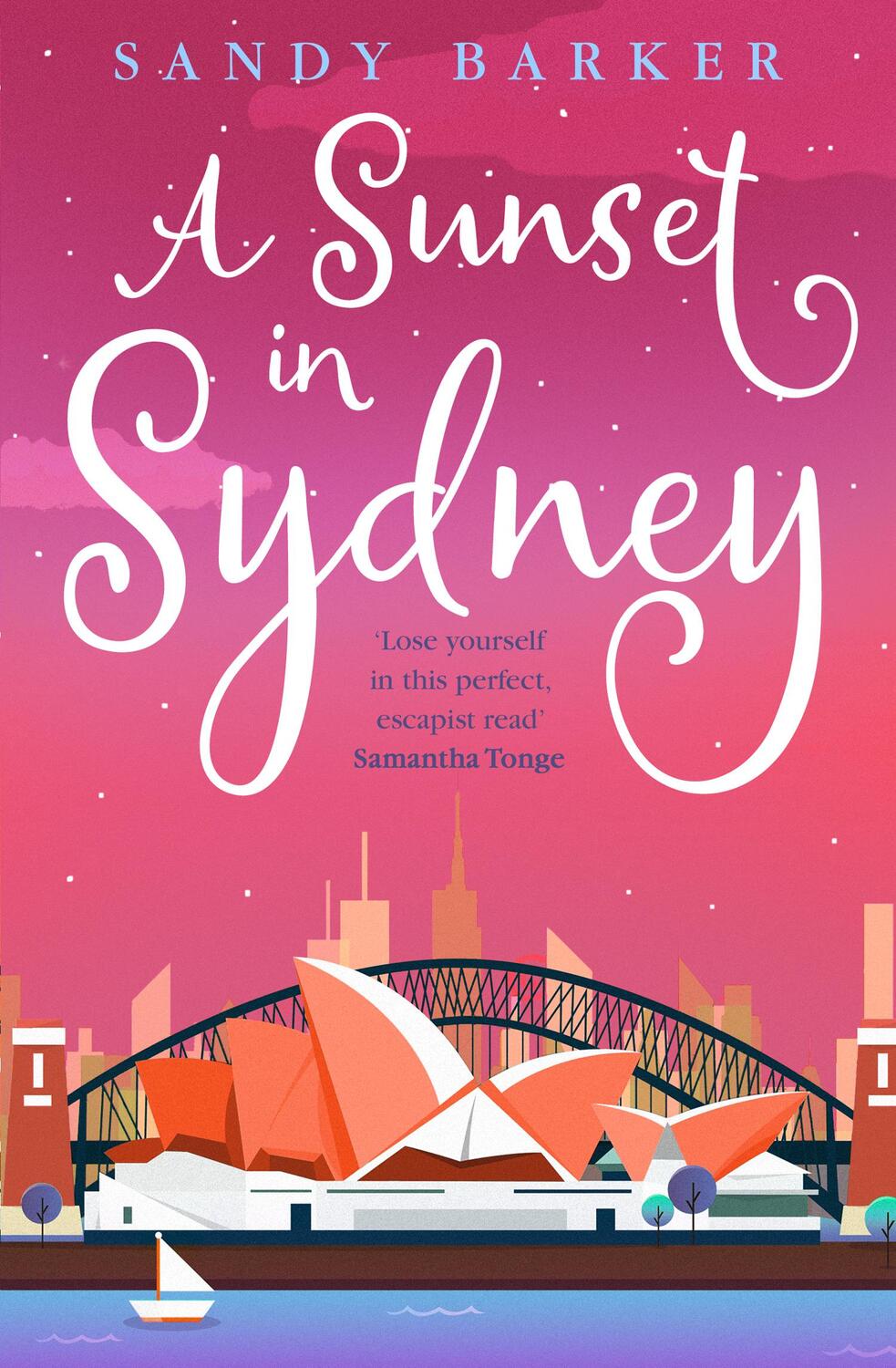 Cover: 9780008390020 | A Sunset in Sydney | Sandy Barker | Taschenbuch | The Holiday Romance