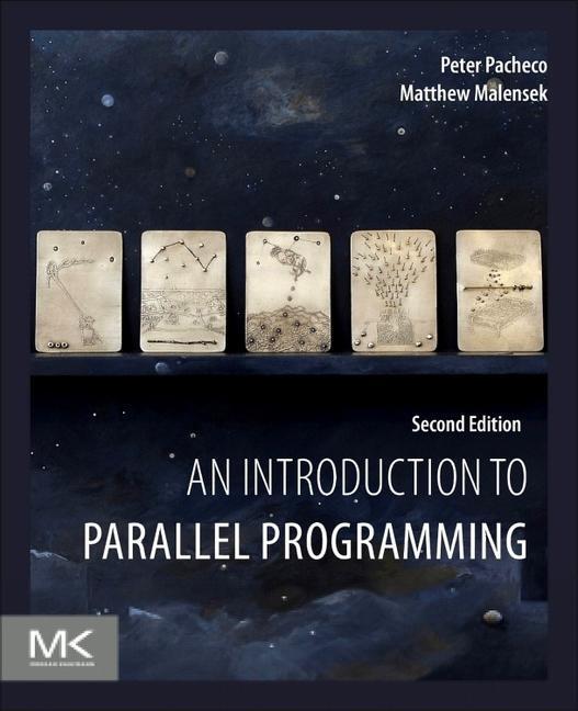 Cover: 9780128046050 | An Introduction to Parallel Programming | Peter Pacheco (u. a.) | Buch