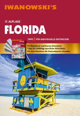 Cover: 9783861972693 | Florida - Reiseführer von Iwanowski | Michael Iwanowski | Taschenbuch