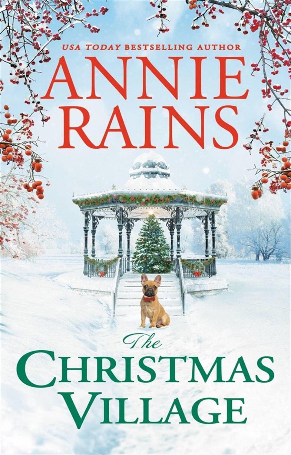 Cover: 9781538723791 | The Christmas Village | Annie Rains | Taschenbuch | Somerset Lake