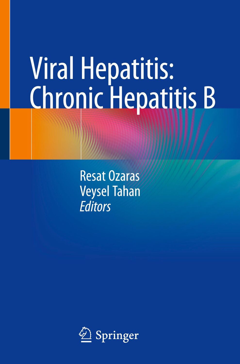 Cover: 9783319934488 | Viral Hepatitis: Chronic Hepatitis B | Veysel Tahan (u. a.) | Buch