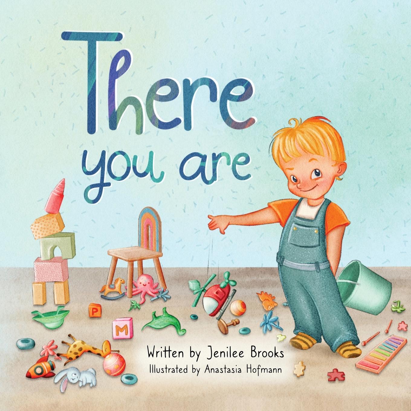 Cover: 9781739012724 | There you are | Jenilee Brooks | Taschenbuch | Paperback | Englisch