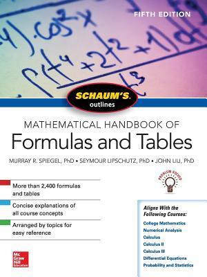Cover: 9781260010534 | Schaum's Outline of Mathematical Handbook of Formulas and Tables,...