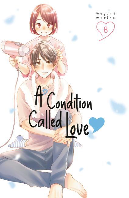 Cover: 9781646518104 | A Condition Called Love 8 | Megumi Morino | Taschenbuch | Englisch