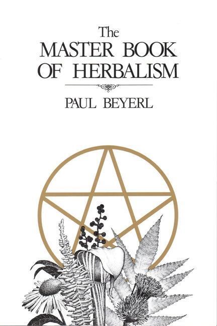 Cover: 9780919345539 | MASTER BK OF HERBALISM | Paul Beyerl | Taschenbuch | Englisch | 1984