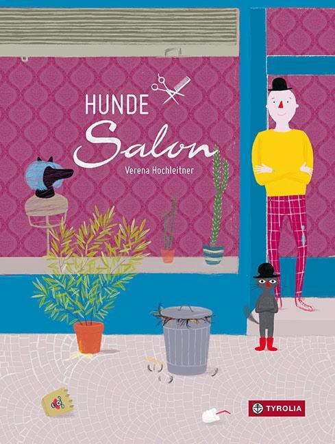 Cover: 9783702236687 | Hundesalon | Buch | 32 S. | Deutsch | 2018 | Tyrolia