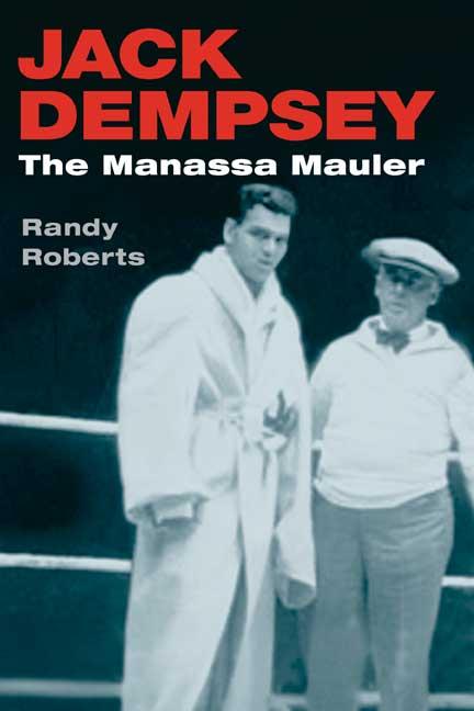 Cover: 9780252071485 | Jack Dempsey | The Manassa Mauler | Randy Roberts | Taschenbuch | 2003