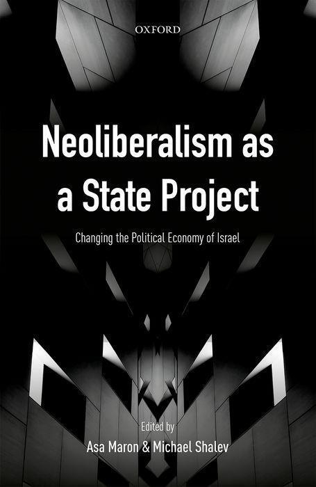 Cover: 9780198793021 | Neoliberalism as a State Project | Asa Maron (u. a.) | Buch | Englisch