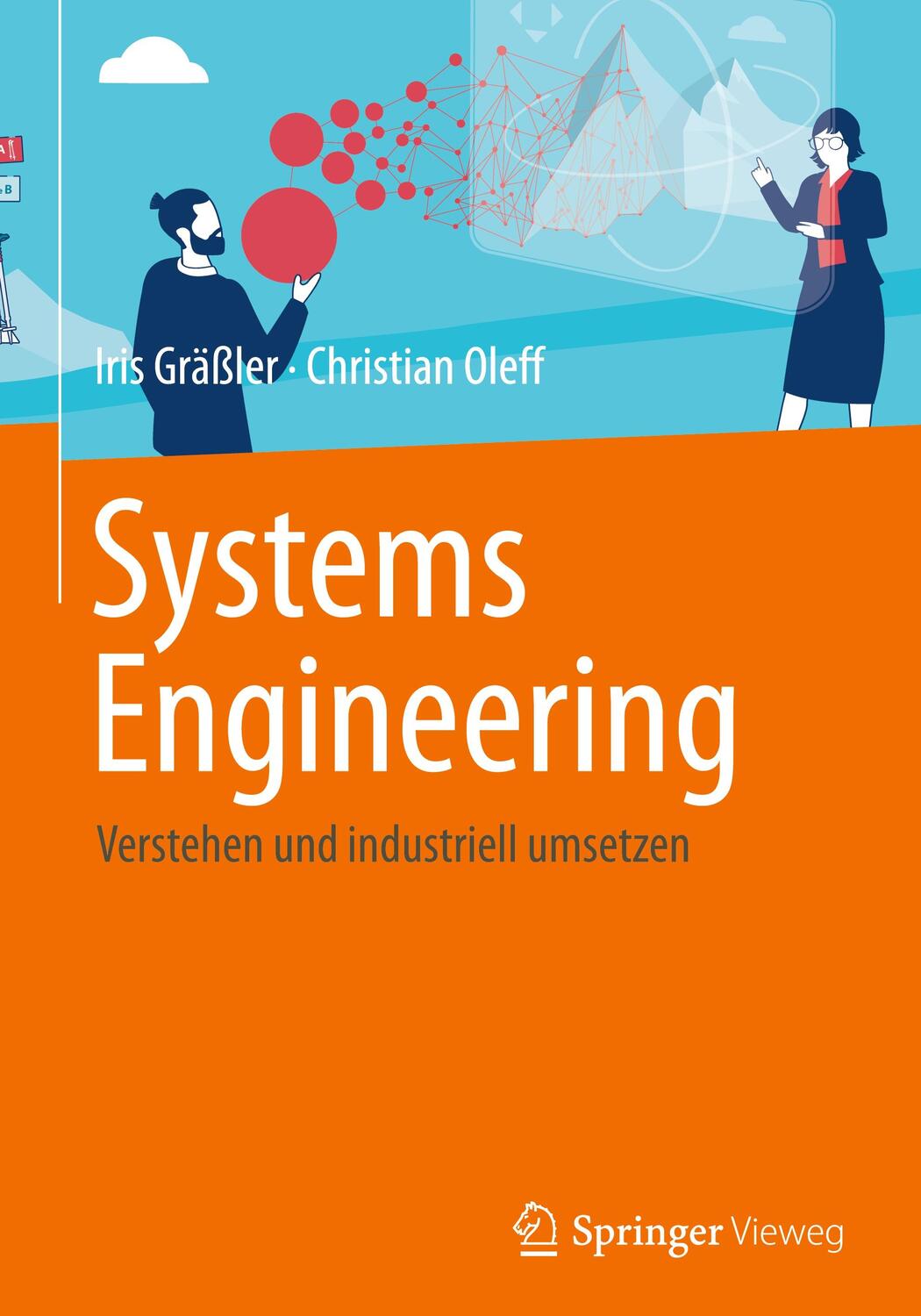 Cover: 9783662645161 | Systems Engineering | Verstehen und industriell umsetzen | Buch | XXI