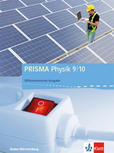 Cover: 9783120688457 | PRISMA Physik 9/10. Differenzierende Ausgabe Baden-Württemberg....