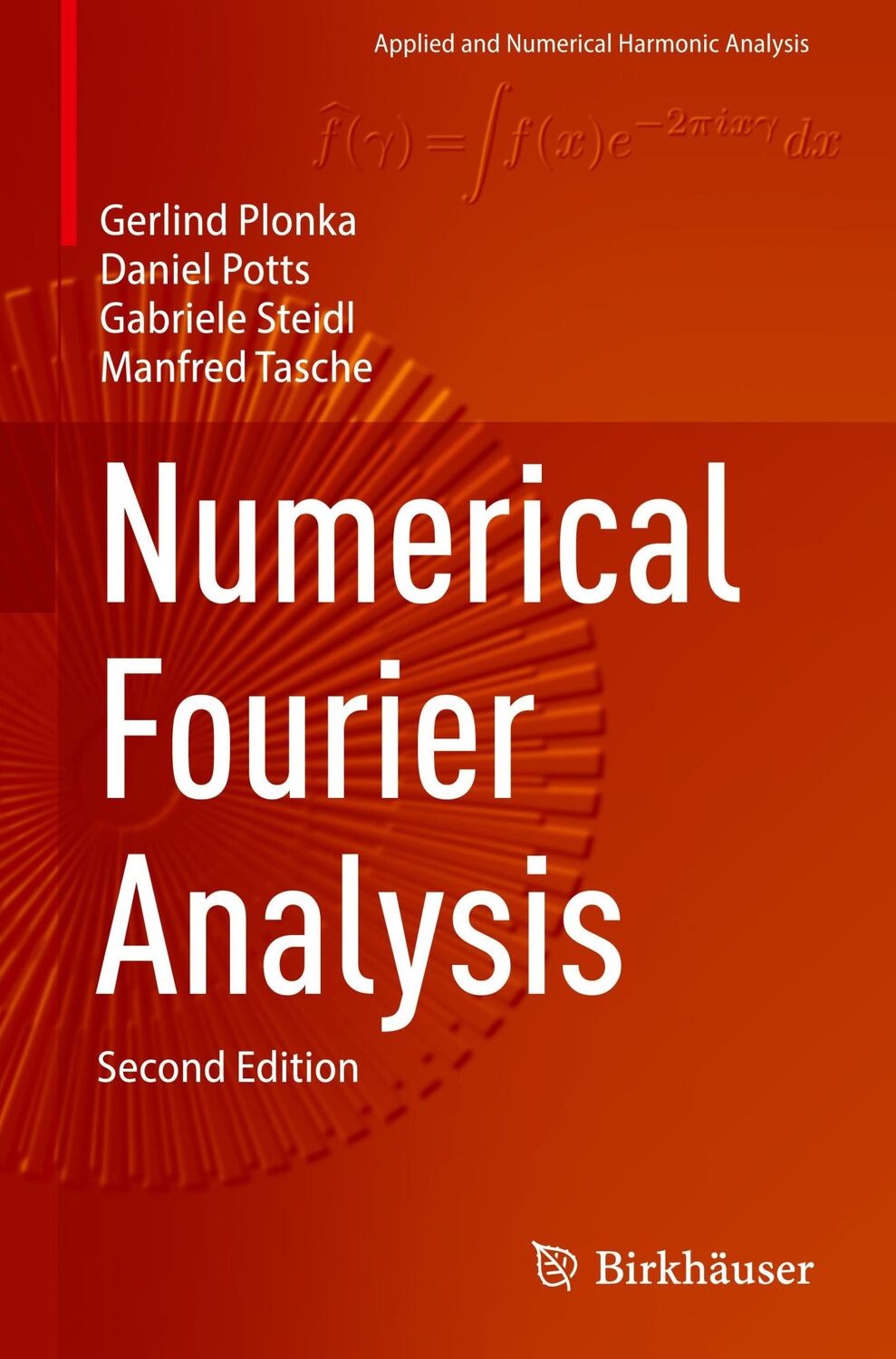 Cover: 9783031350047 | Numerical Fourier Analysis | Gerlind Plonka (u. a.) | Buch | xviii