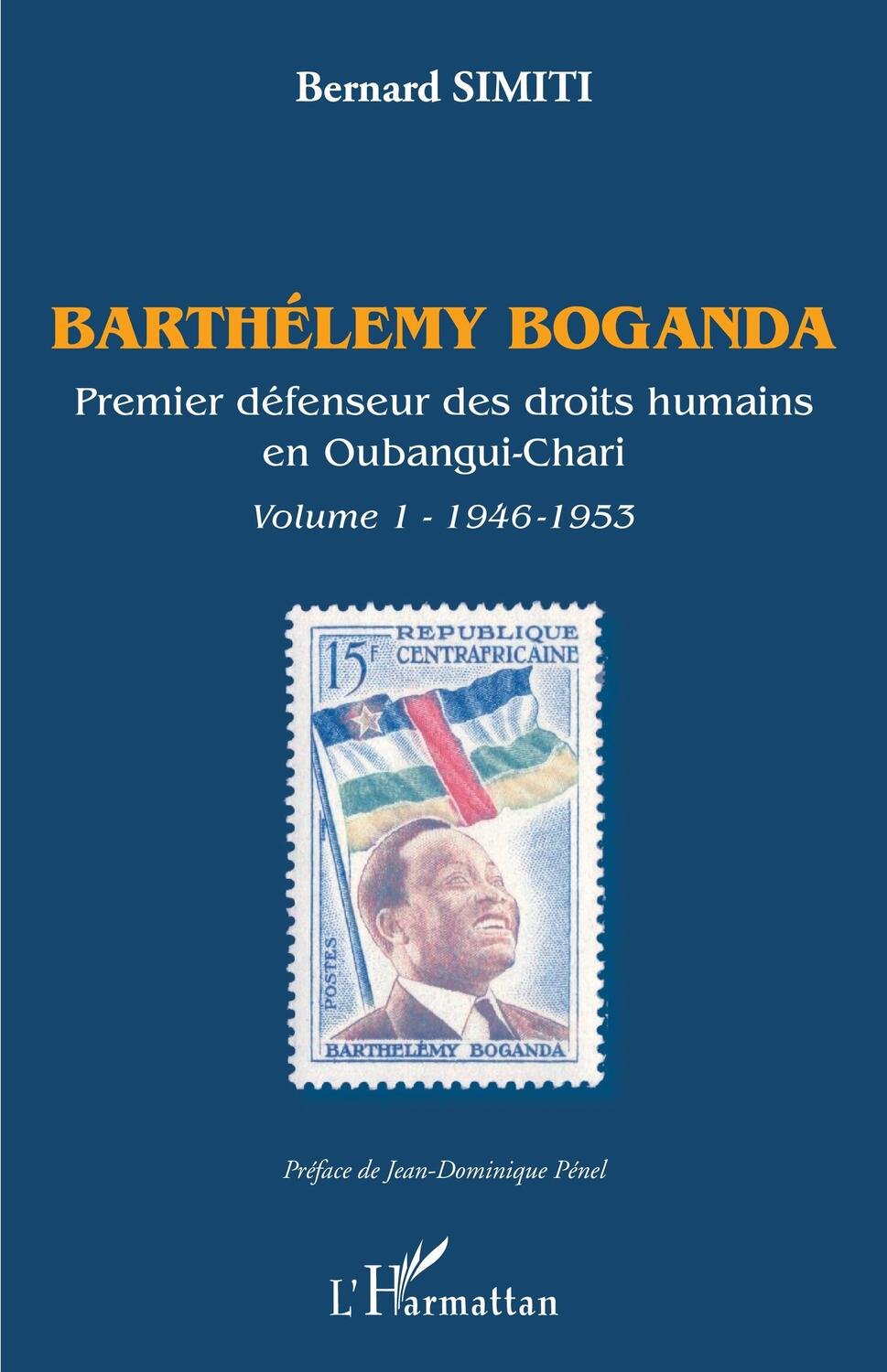 Cover: 9782343213217 | Barthélémy Boganda. premier défenseur des droits humains en...