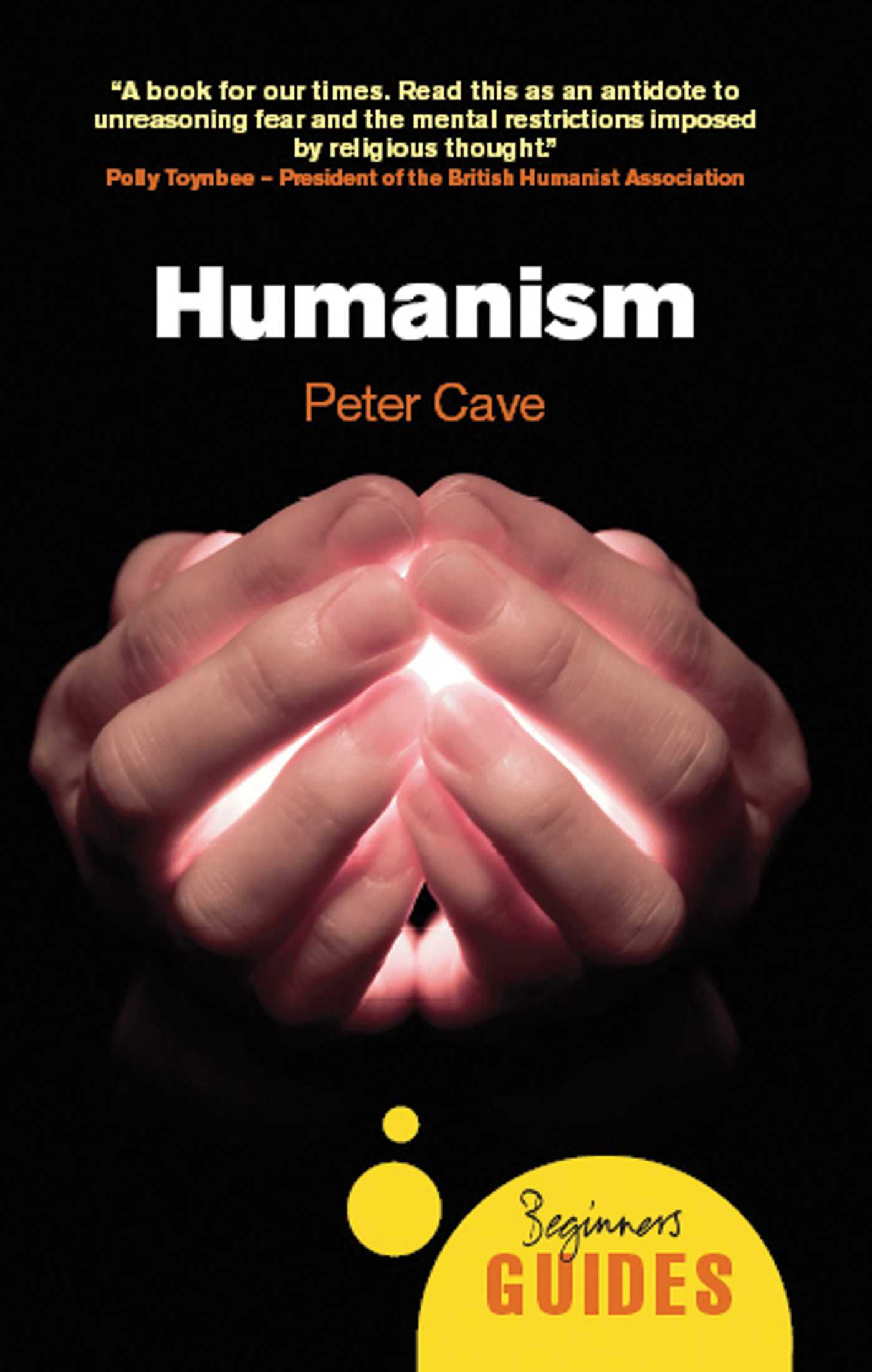 Cover: 9781851685899 | Humanism | A Beginner's Guide | Peter Cave | Taschenbuch | Englisch